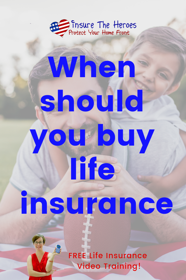 when to buy life insurance